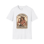 The World Needs More Cowgirls T-Shirt Vintage Design