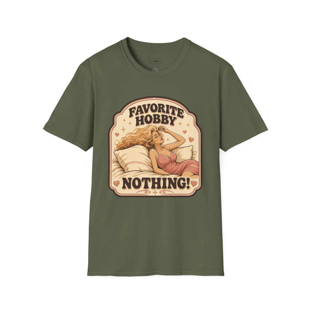 Favorite Hobby: Nothing T-Shirt Vintage Design