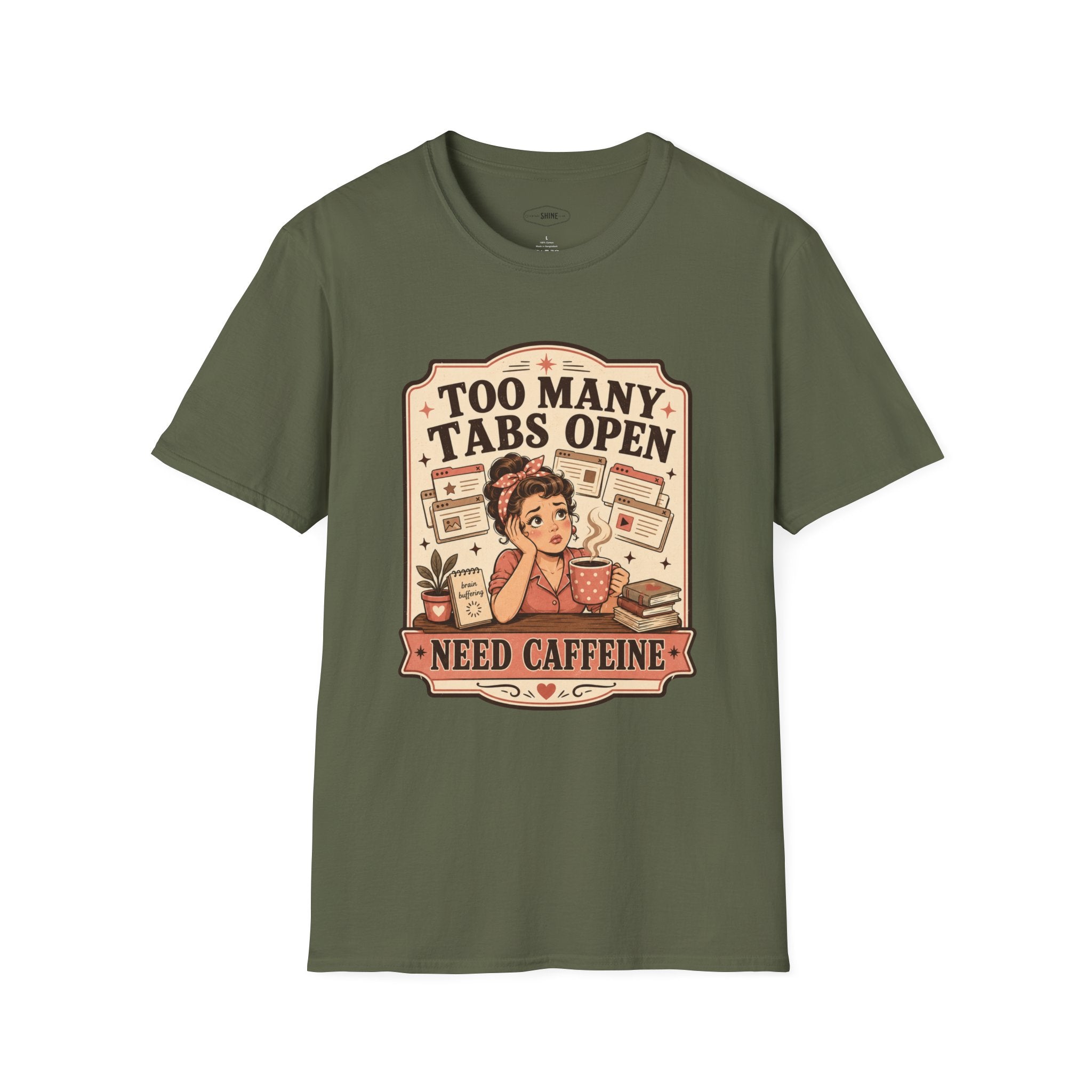 Too Many Tabs Open Need Caffeine T-Shirt Vintage Design