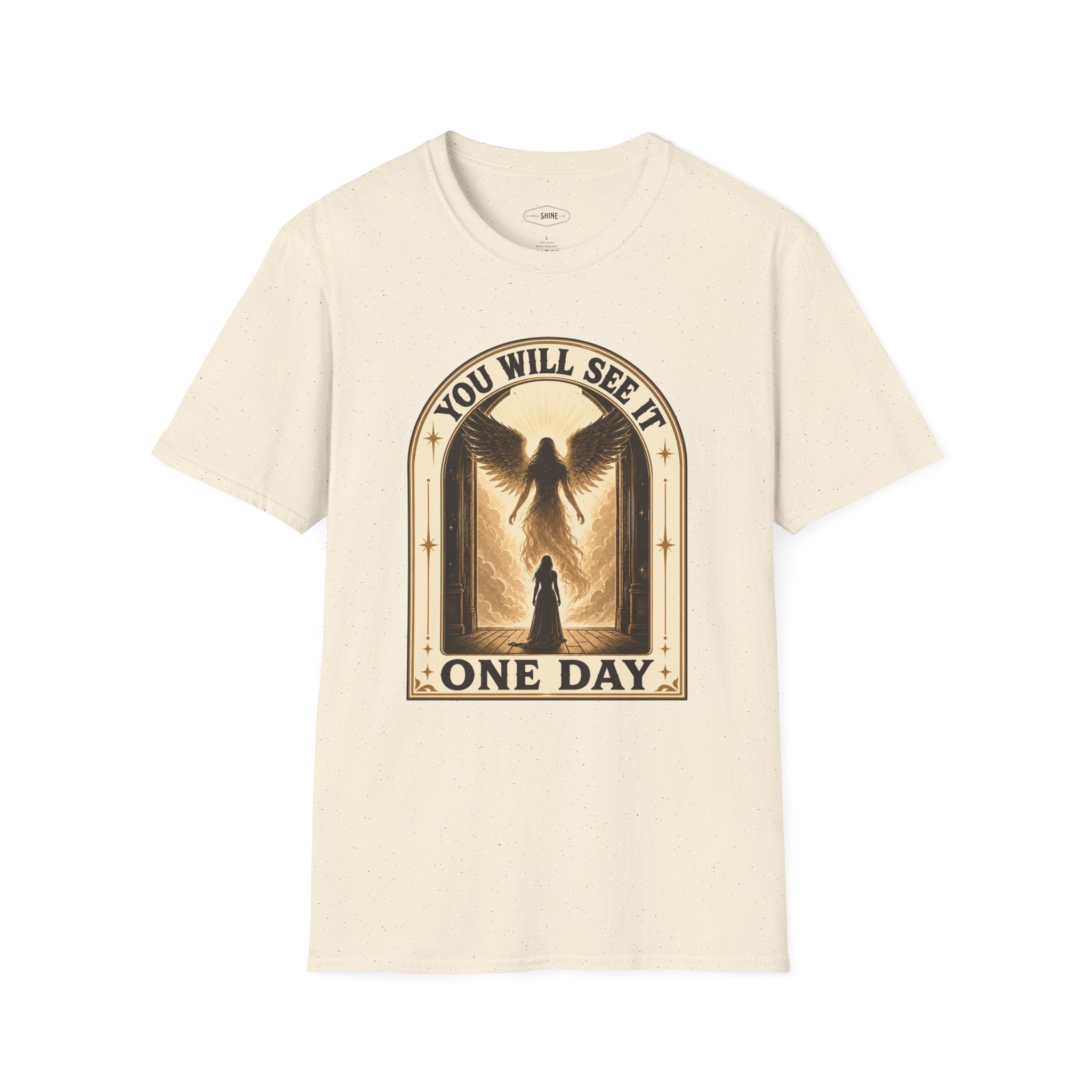 You Will See It One Day T-Shirt Vintage Design