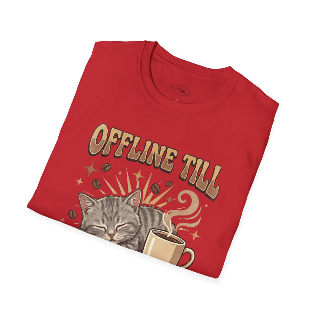 Offline Till Caffeinated T-Shirt Vintage Design
