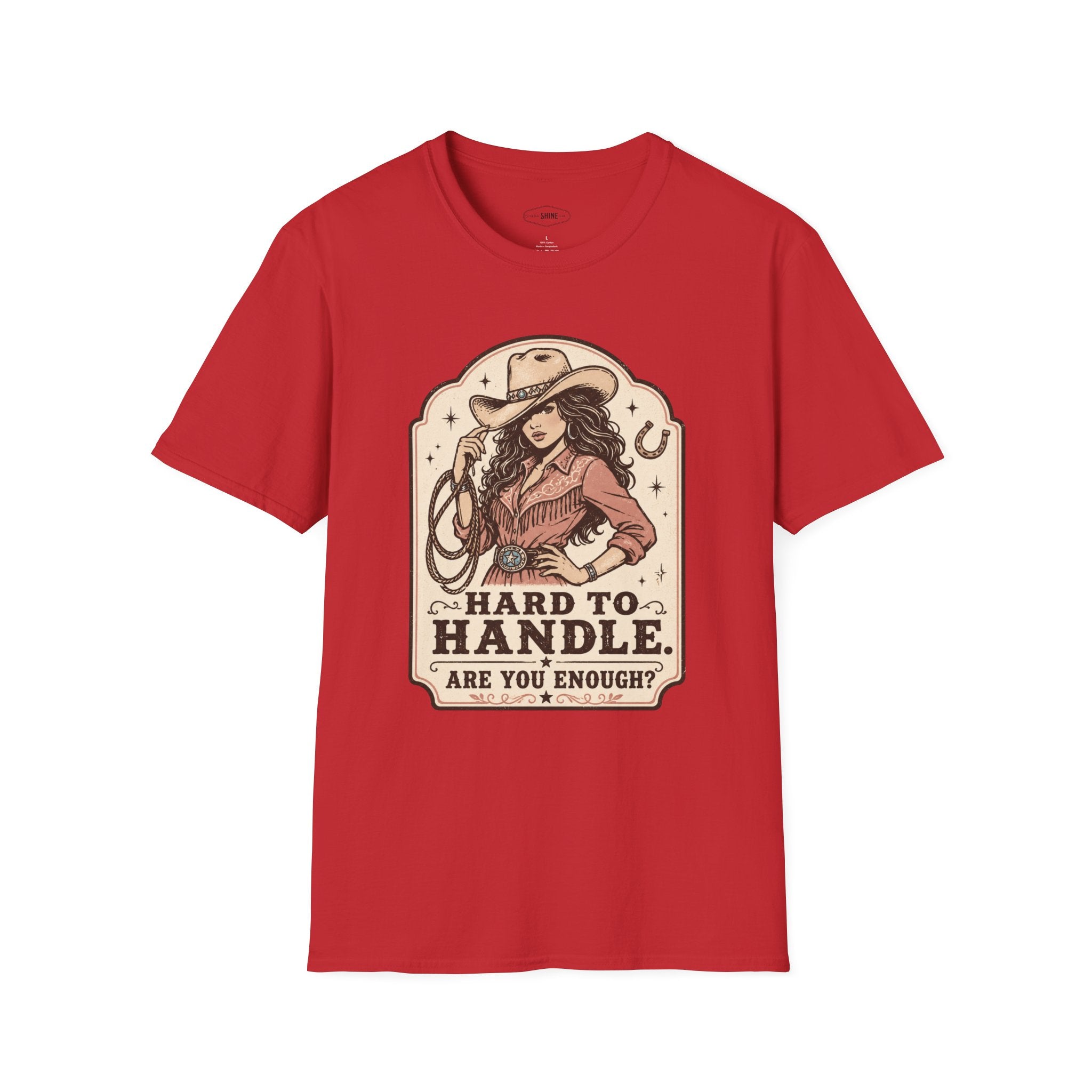 Hard to Handle. Are You Enough? T-Shirt Vintage Design