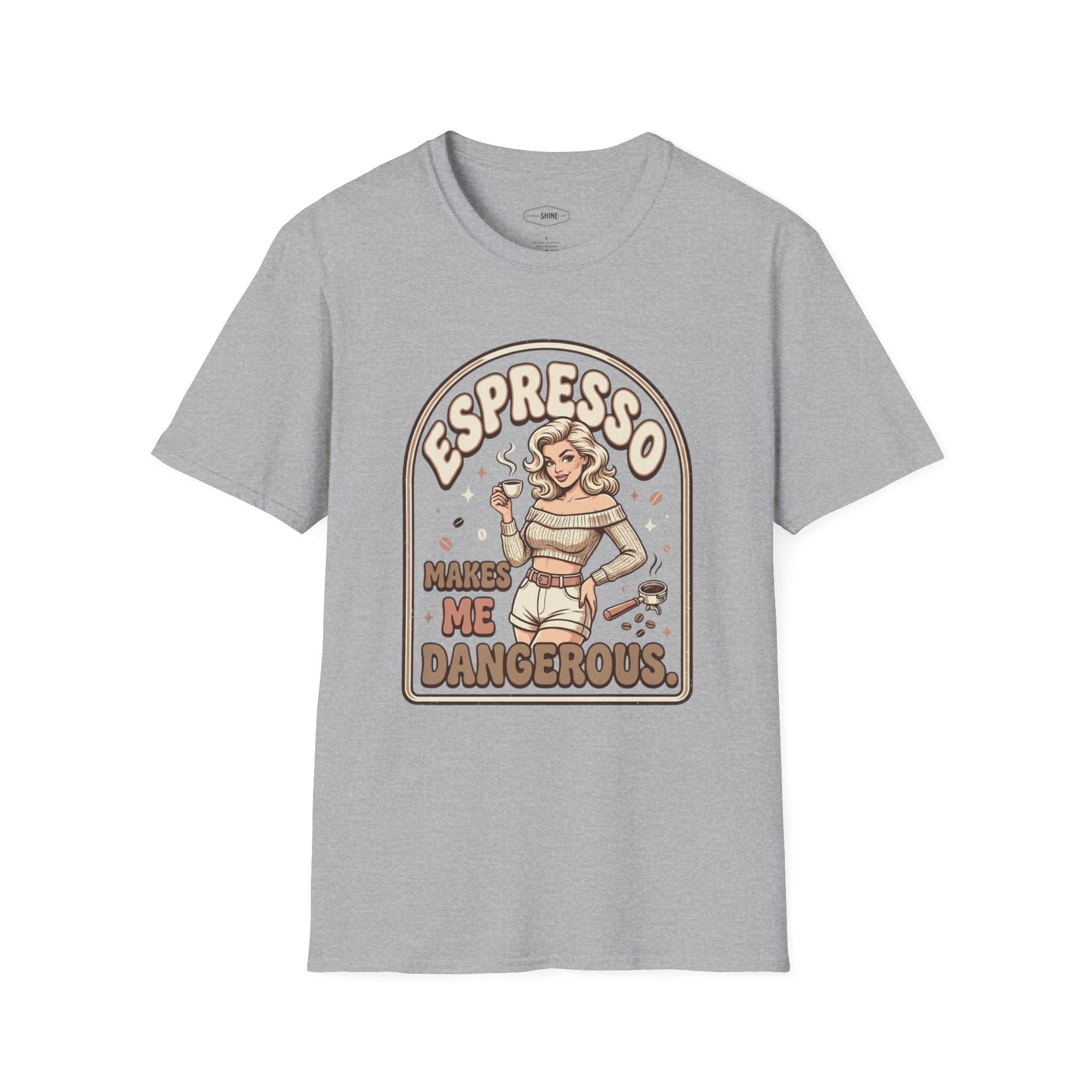 Espresso Makes Me Dangerous T-Shirt Vintage Design