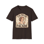 Can You See Past the Facade T-Shirt Vintage Design