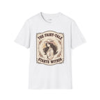 The Fairy-Tale Starts Within T-Shirt Vintage Design
