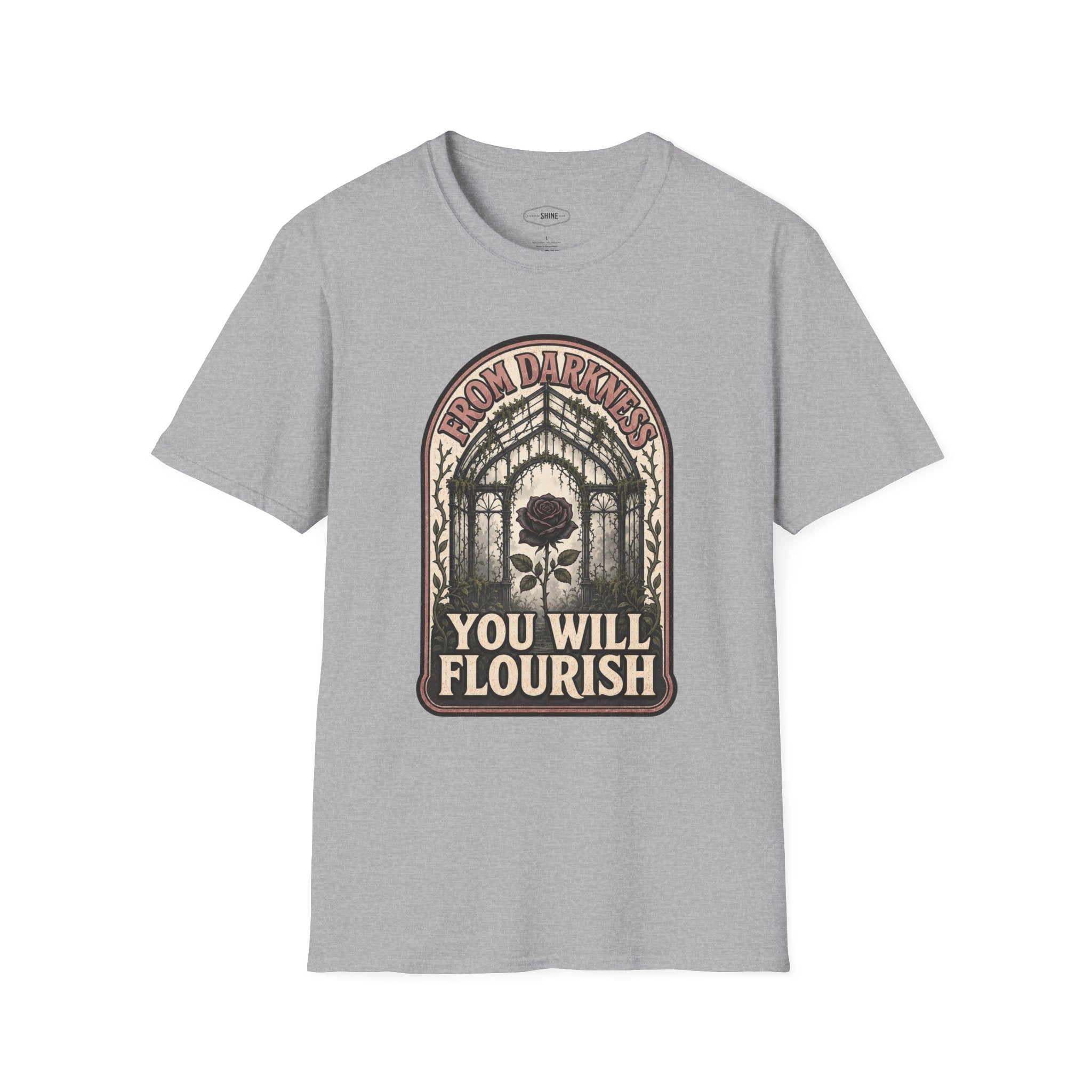 From Darkness You Will Flourish T-Shirt Vintage Design