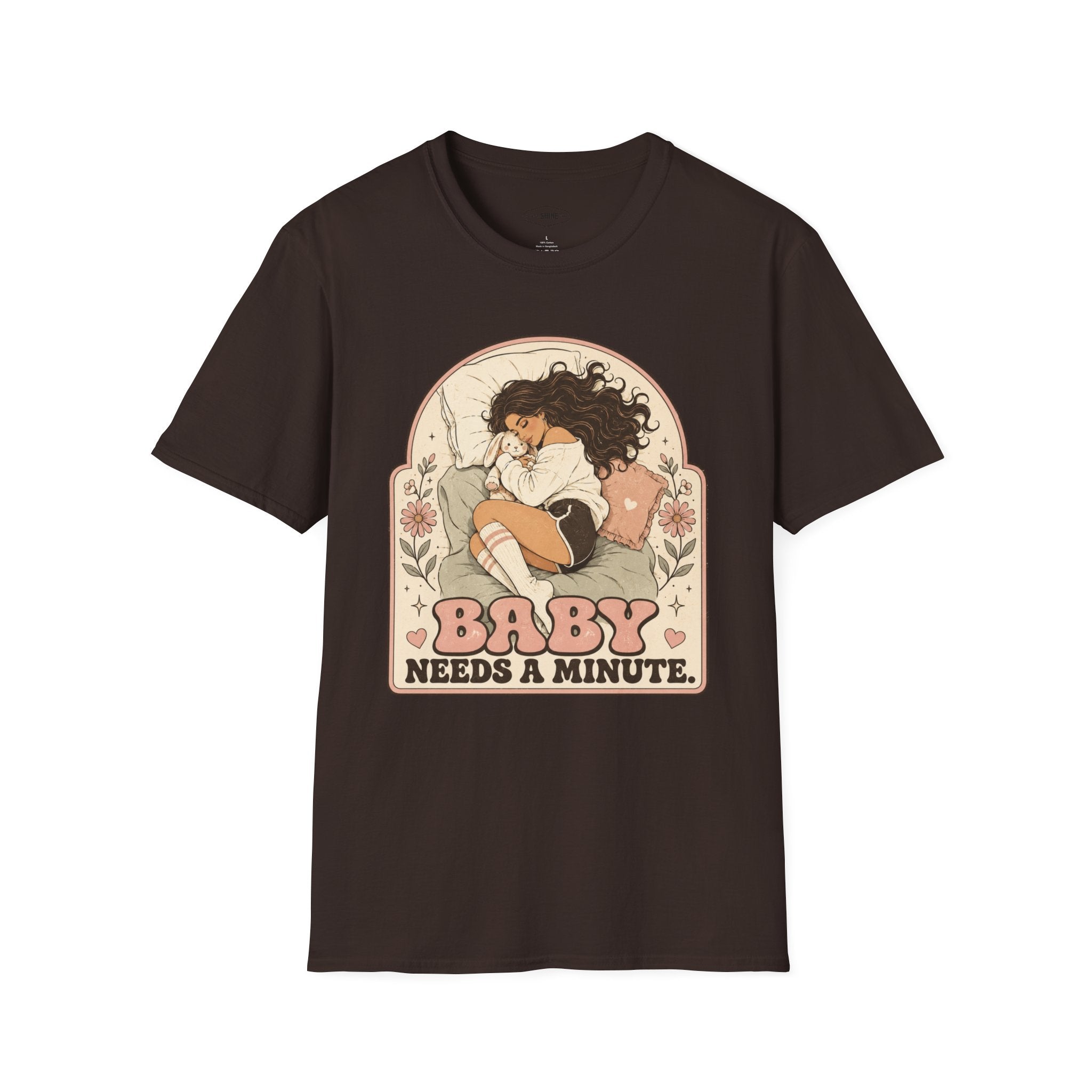 Baby Needs a Minute T-Shirt Vintage Design
