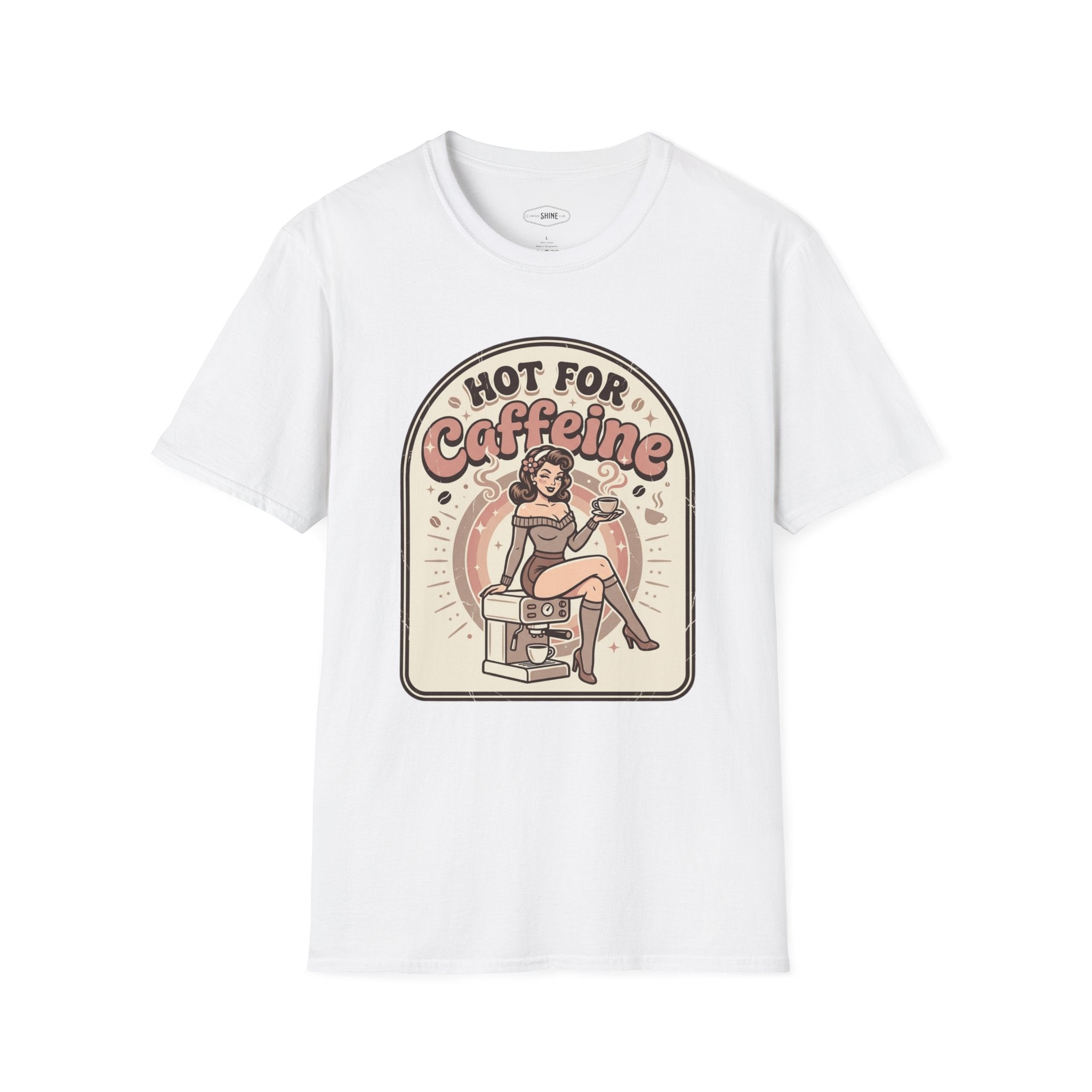 Hot for Caffeine T-Shirt Vintage Design