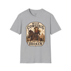 Wild Cowgirls Can't Be Broken T-Shirt Vintage Design