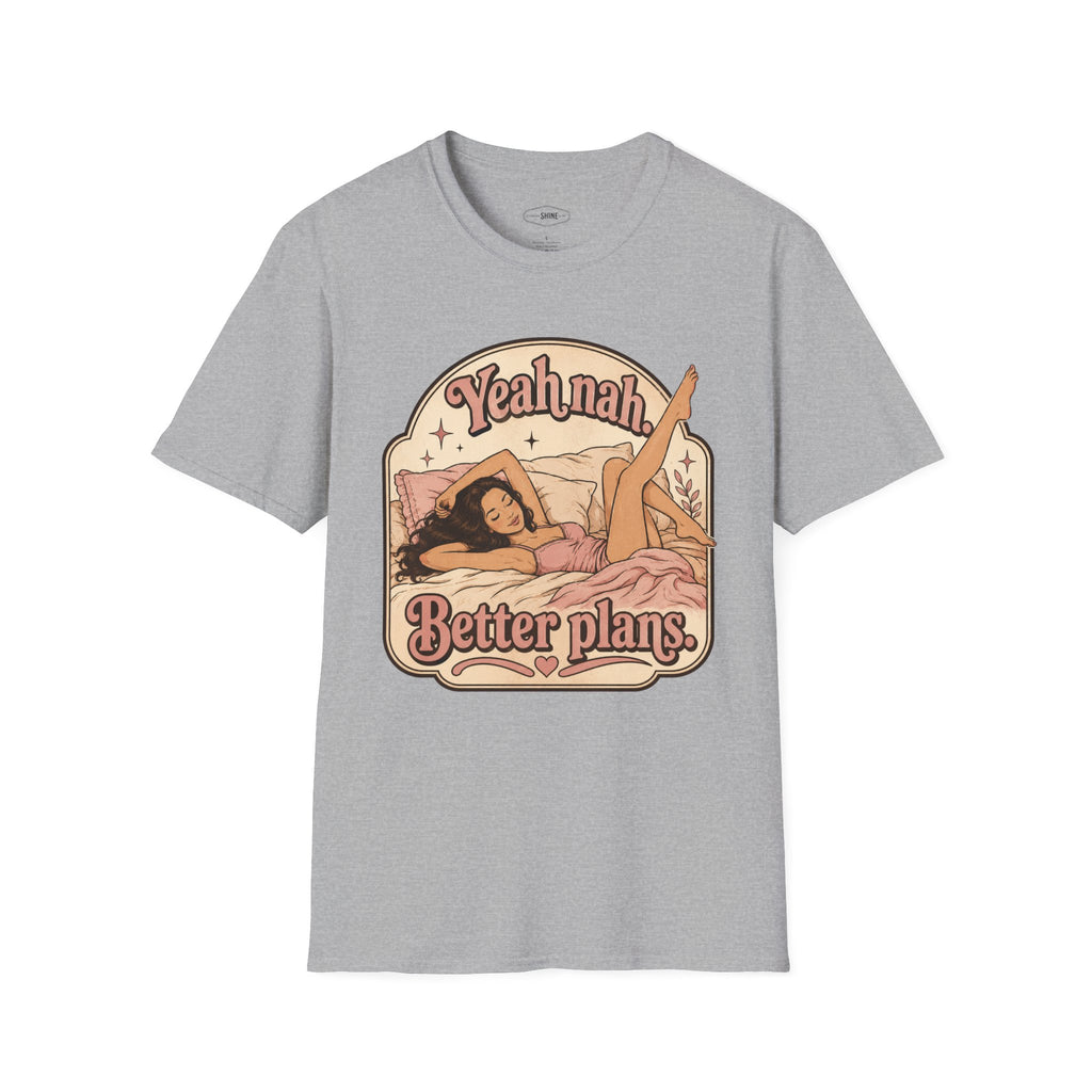 Yeah Nah Better Plans T-Shirt Vintage Design
