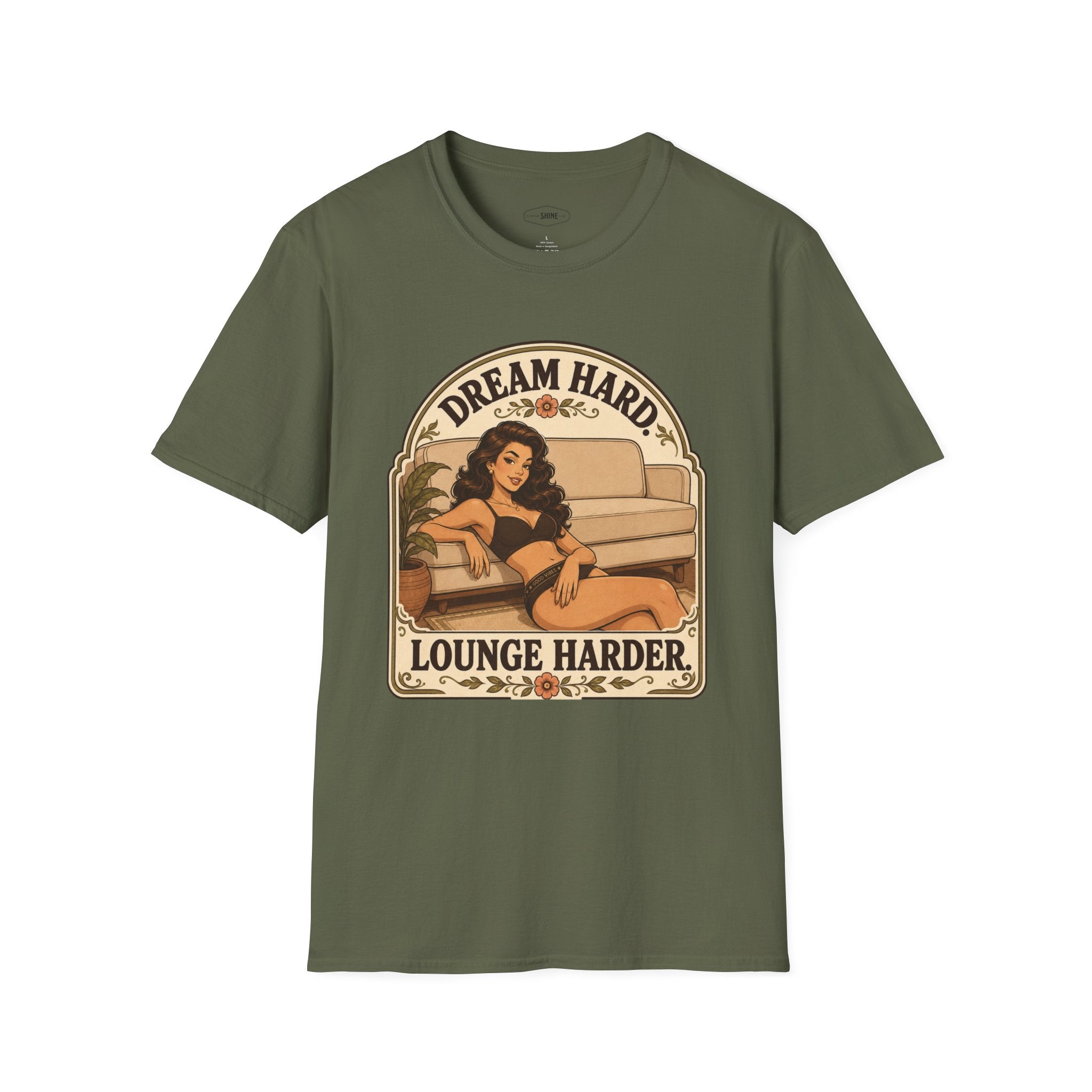 Dream Hard, Lounge Harder T-Shirt Vintage Design