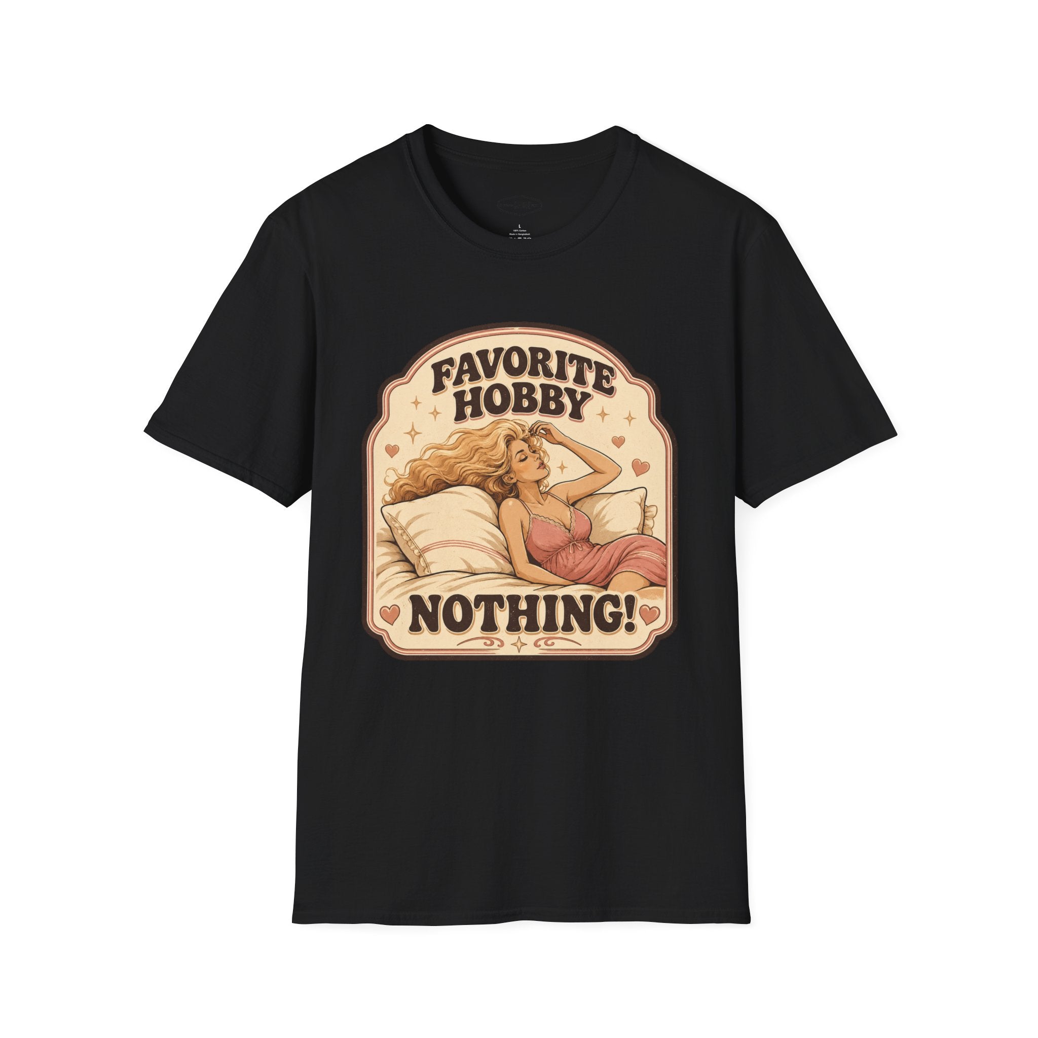 Favorite Hobby: Nothing T-Shirt Vintage Design