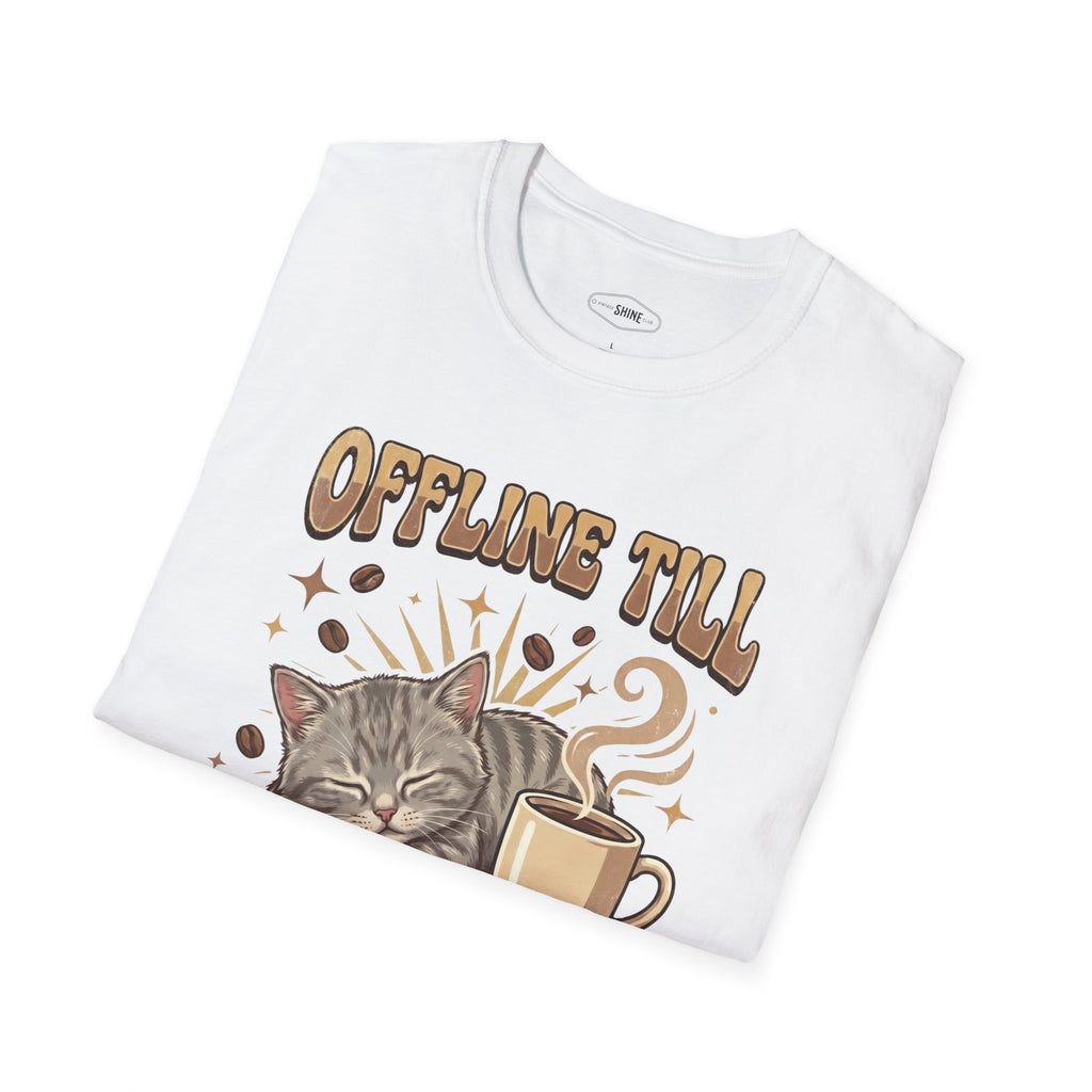Offline Till Caffeinated T-Shirt Vintage Design