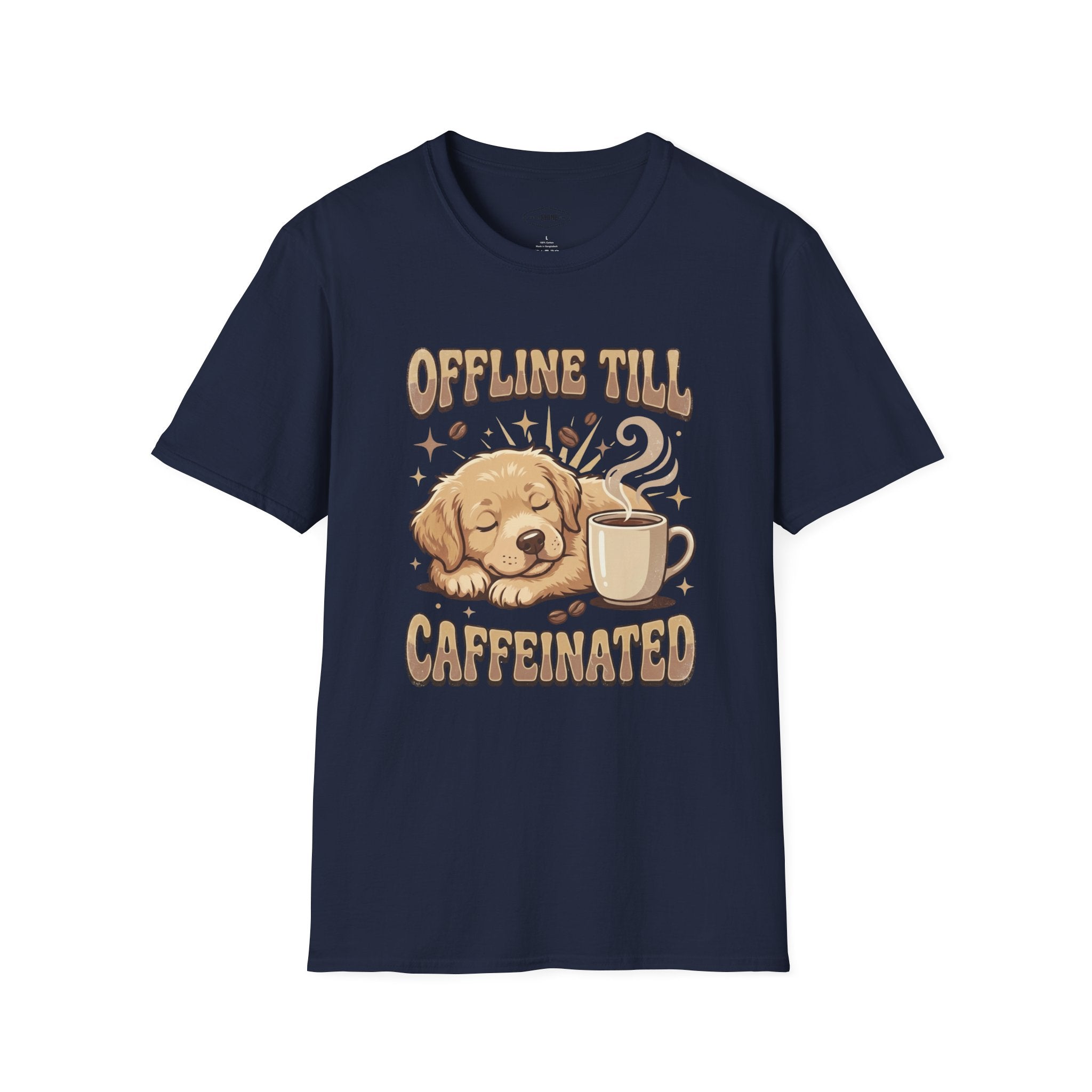 Offline Till Caffeinated T-Shirt Vintage Design