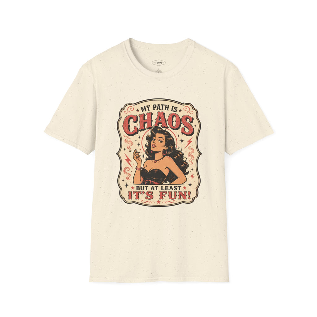 My Path Is Chaos but At Least It's Fun T-Shirt Vintage Design