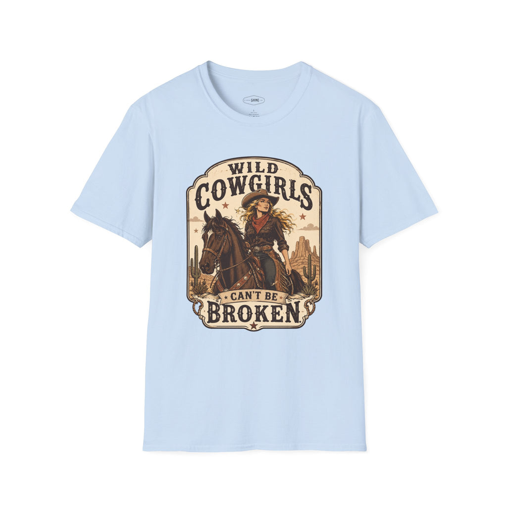 Wild Cowgirls Can't Be Broken T-Shirt Vintage Design