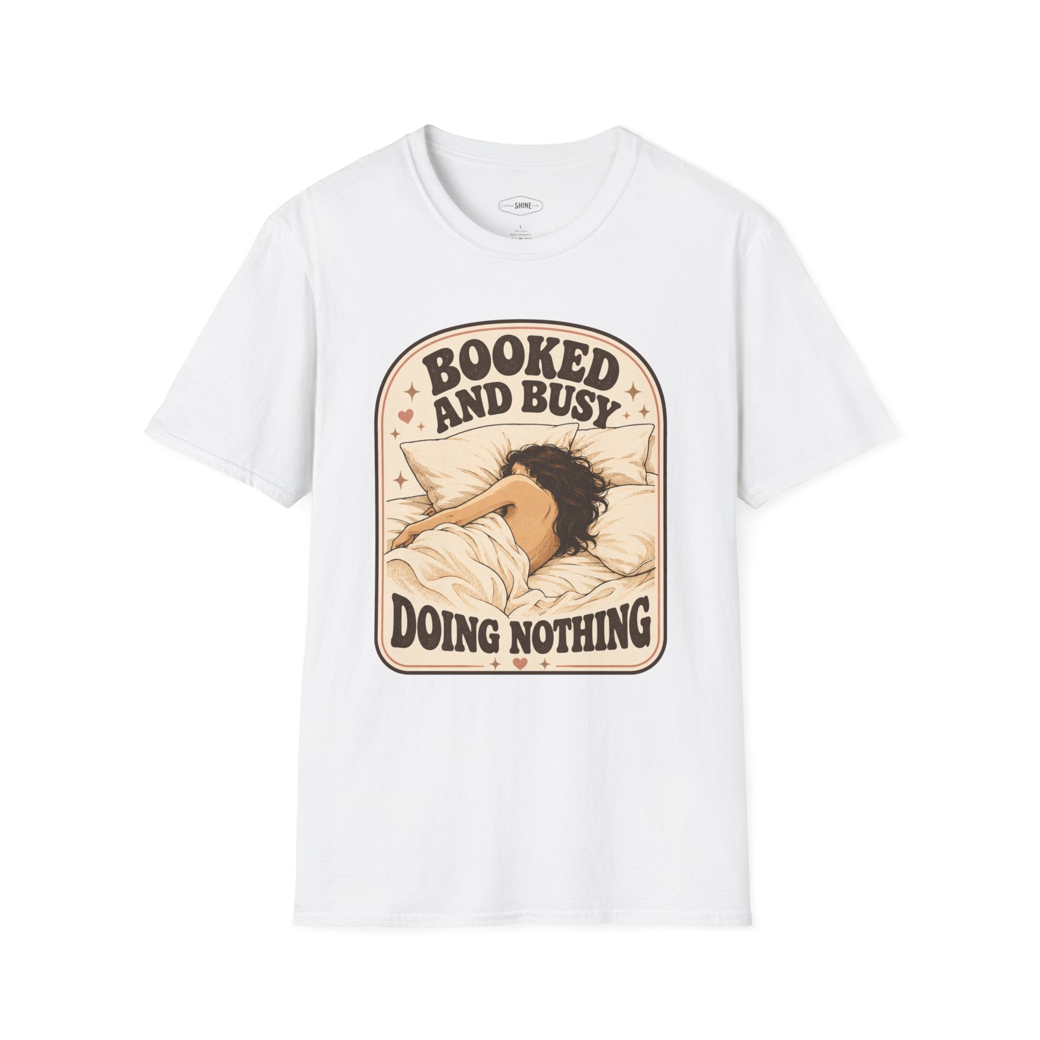 Booked and Busy Doing Nothing T-Shirt Vintage Design