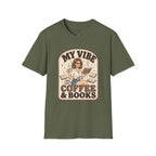 My Vibe Coffee & Books T-Shirt Vintage Design