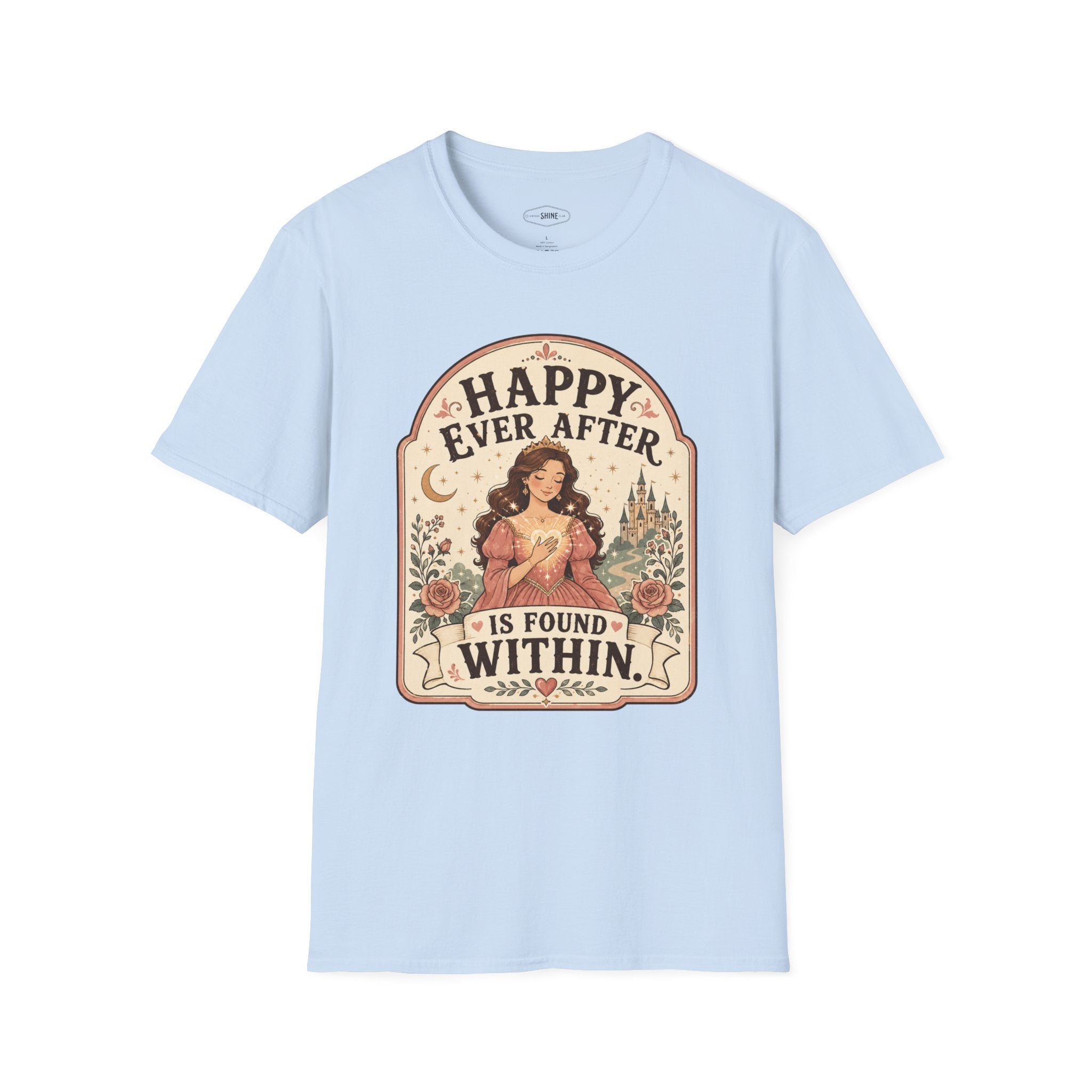 Happy Ever After Is Found Within T-Shirt Vintage Design