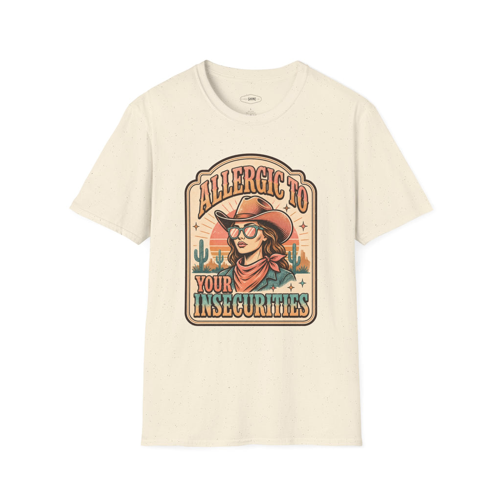 Allergic to Your Insecurities T-Shirt Vintage Design