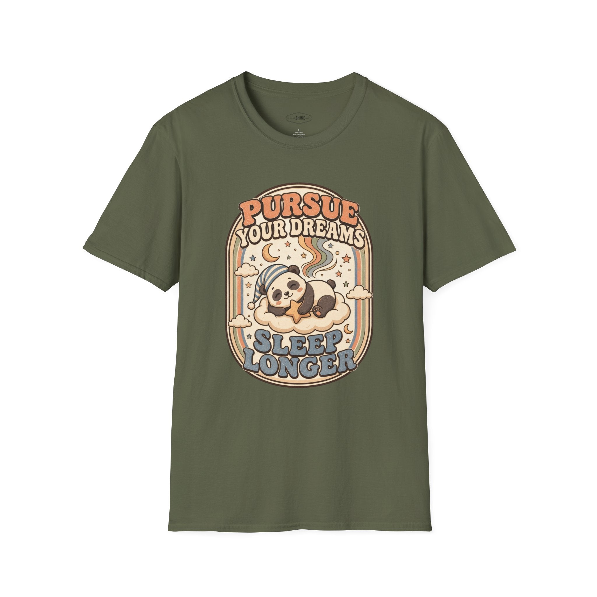 Pursue Your Dreams Sleep Longer T-Shirt Vintage Design