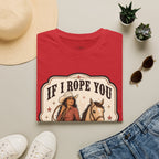 If I Rope You, Can I Keep You? T-Shirt Vintage Design