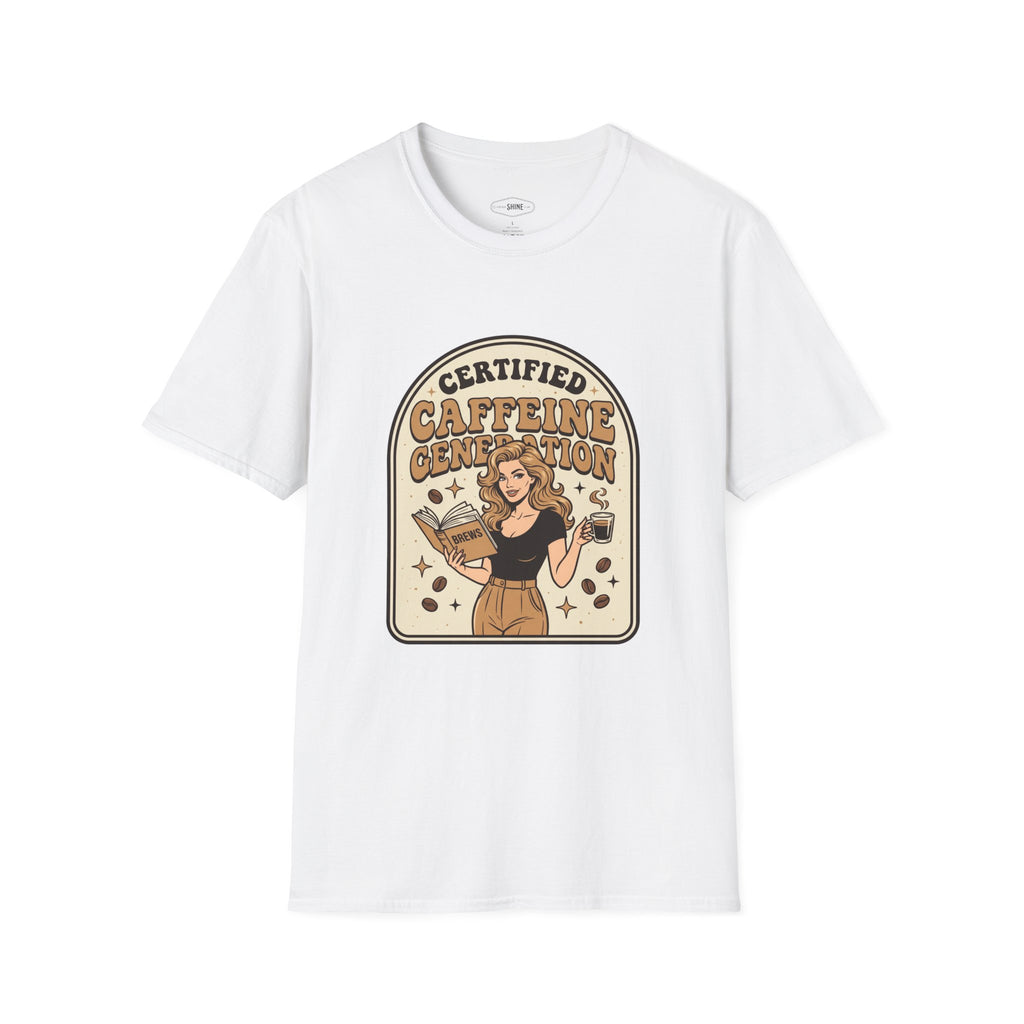 Certified Caffeine Generation T-Shirt Vintage Design