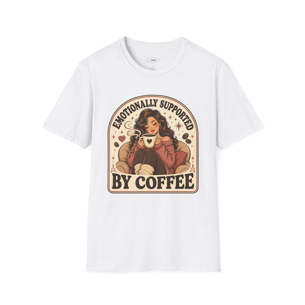 Emotionally Supported by Coffee T-Shirt Vintage Design