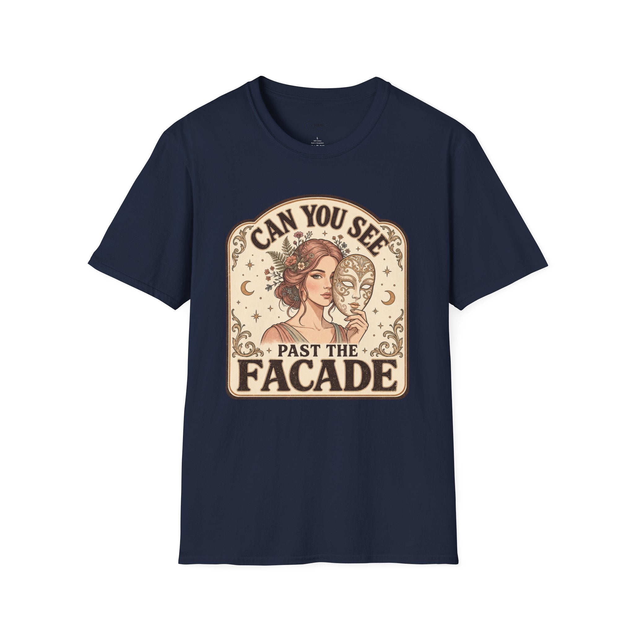 Can You See Past the Facade T-Shirt Vintage Design