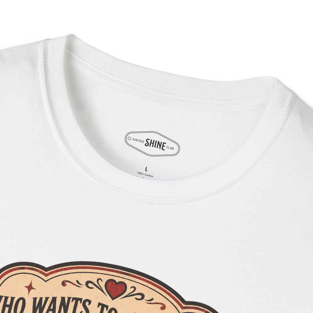 Who Wants to Join the Chaos T-Shirt Vintage Design