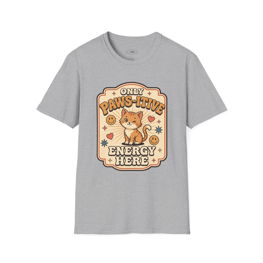 Only Paws-itive Energy Here T-Shirt Vintage Design