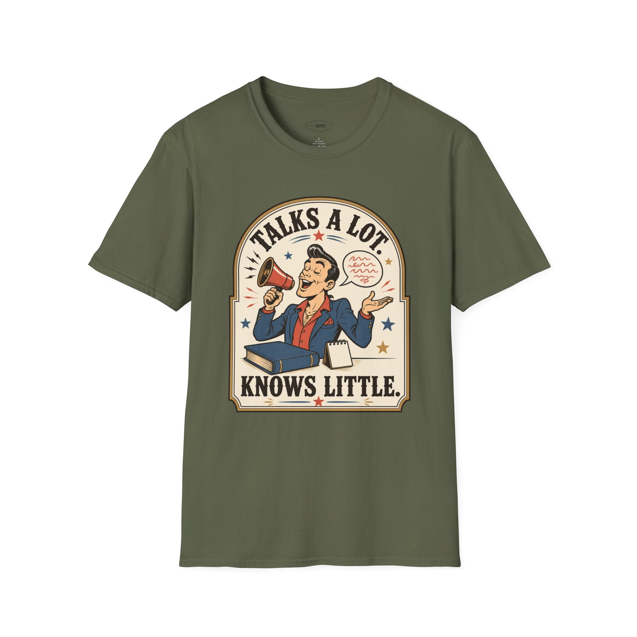 Talks a Lot Knows Little T-Shirt Vintage Design