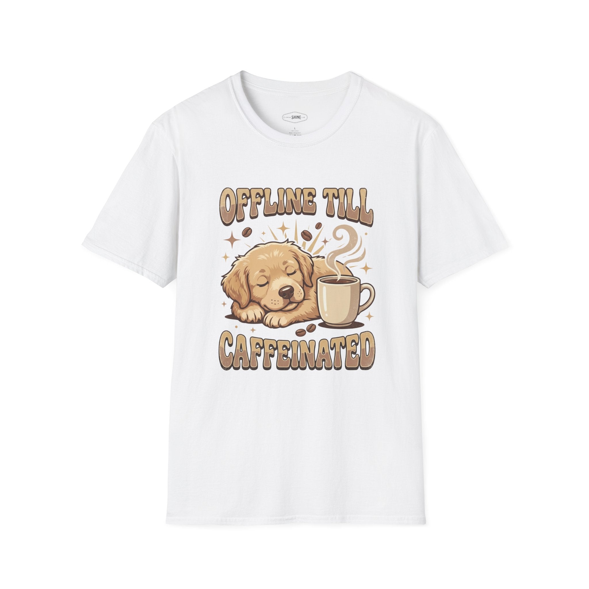 Offline Till Caffeinated T-Shirt Vintage Design