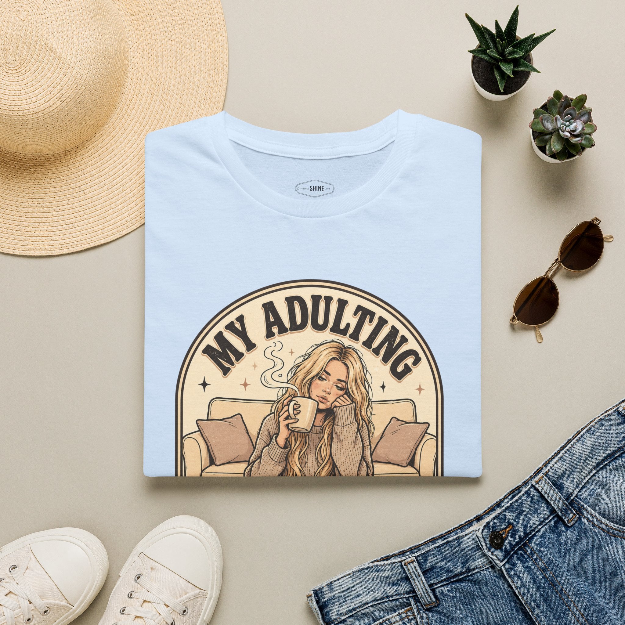 My Adulting Is Managed by Caffeine T-Shirt Vintage Design