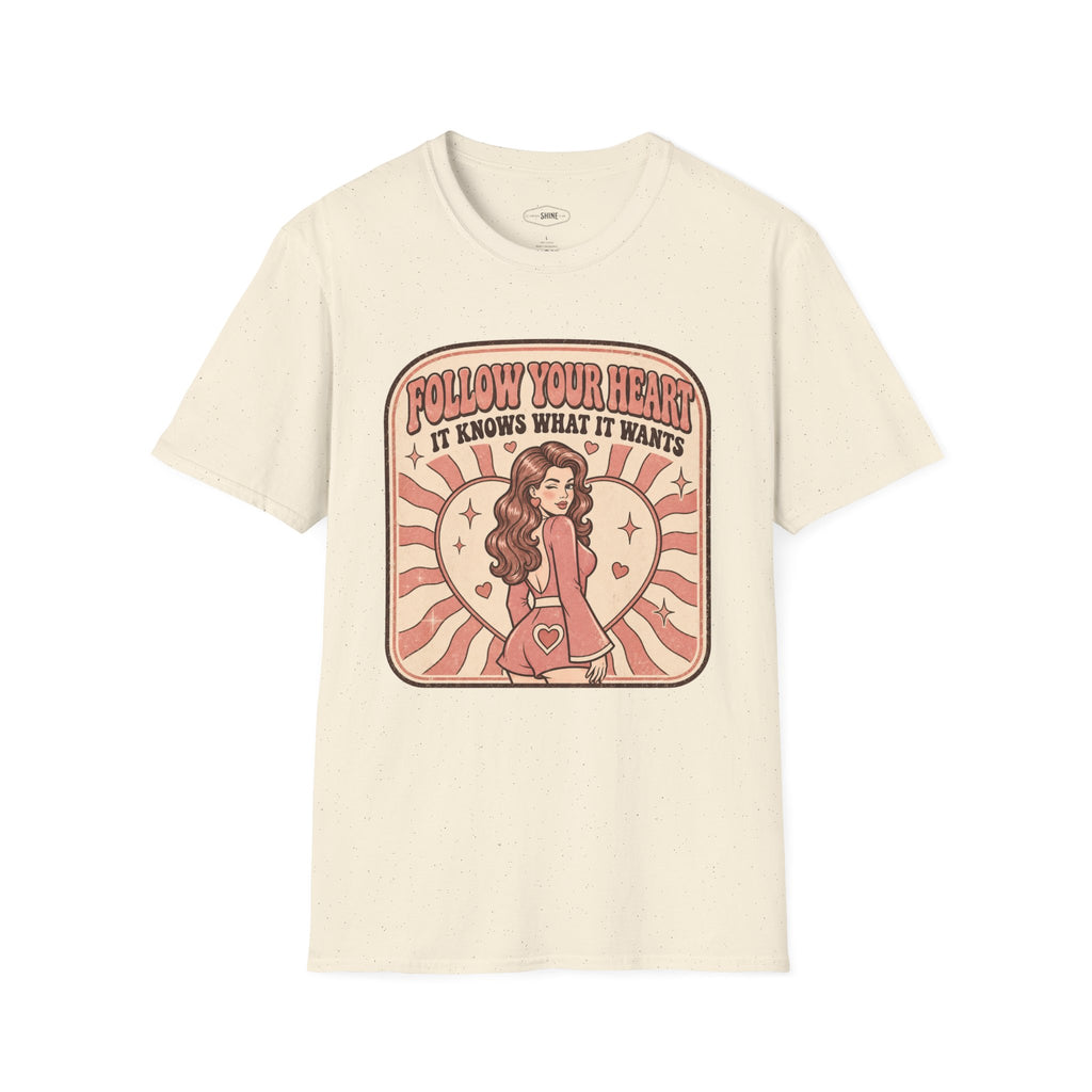 Follow Your Heart T-Shirt Vintage Design