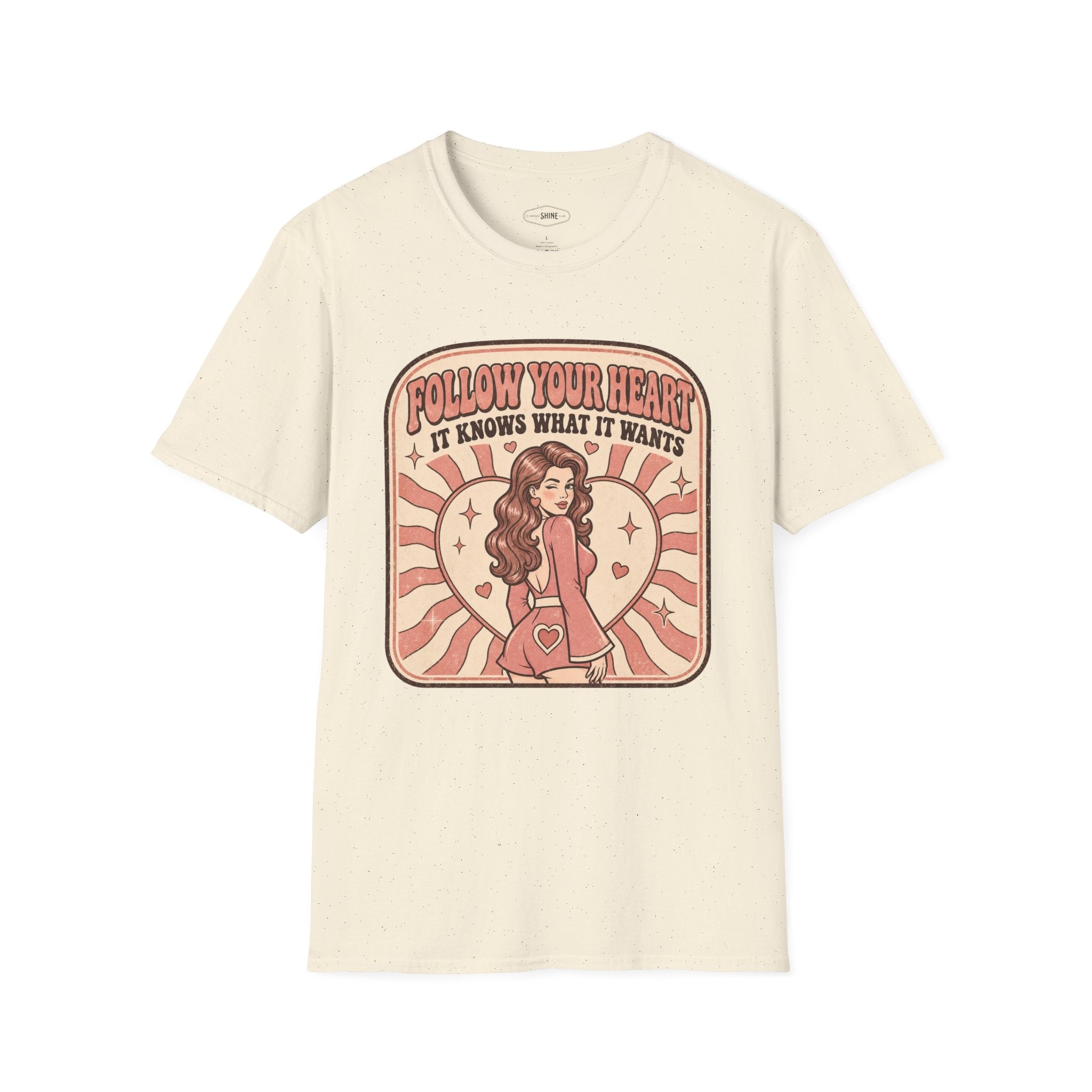 Follow Your Heart T-Shirt Vintage Design