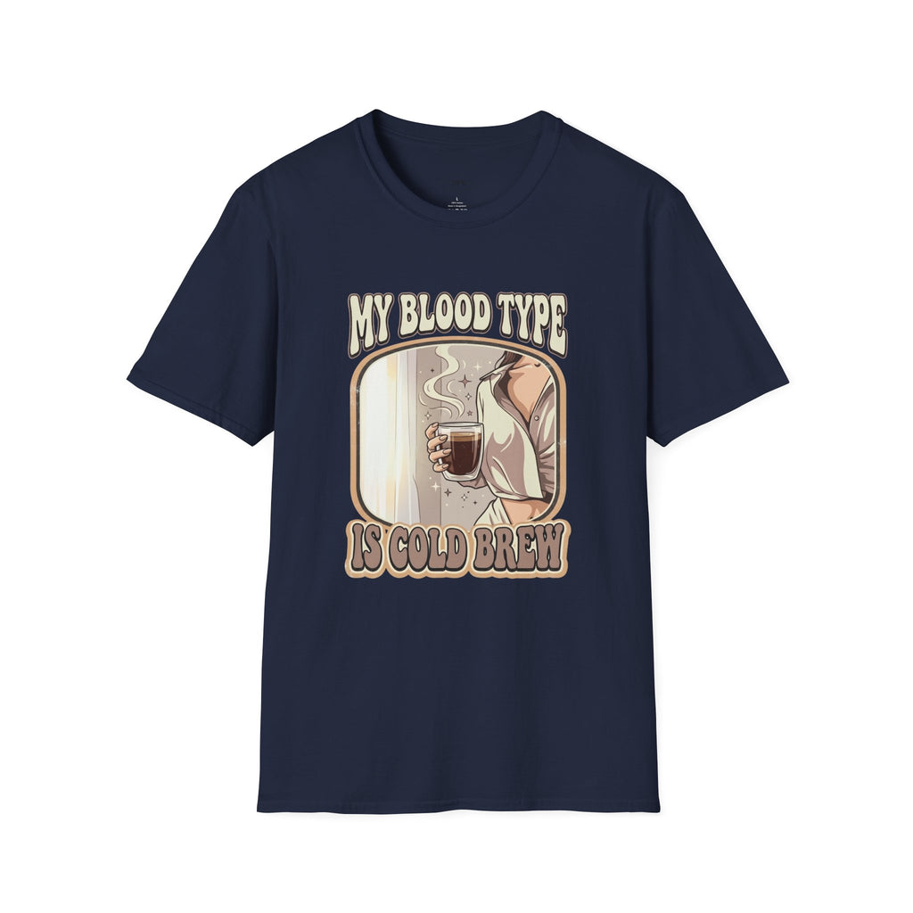 My Blood Type is Cold Brew T-Shirt Vintage Design