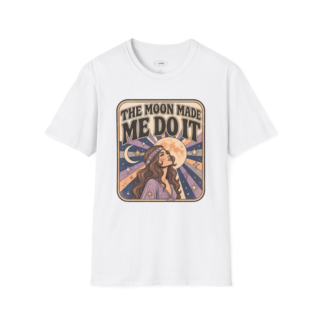 The Moon Made Me Do It T-Shirt Vintage Design