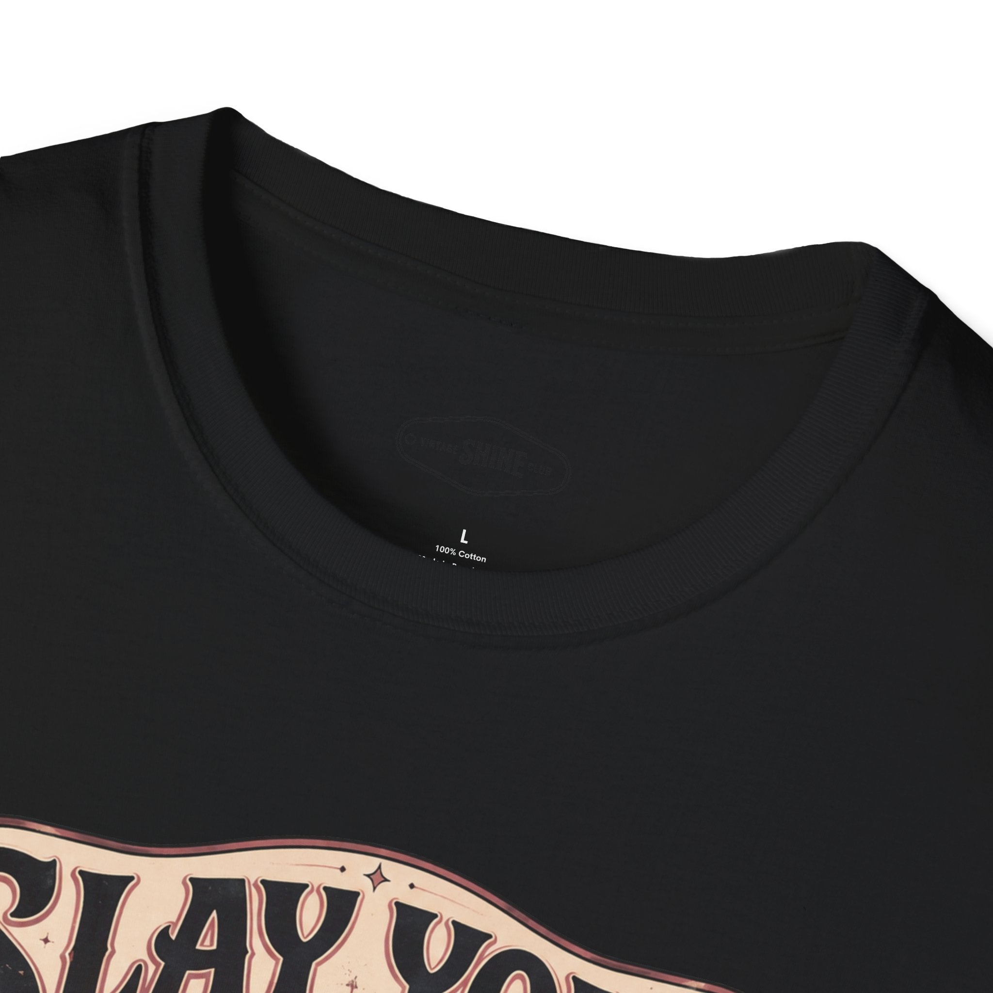 Slay Your Darkest Shadows T-Shirt Vintage Design