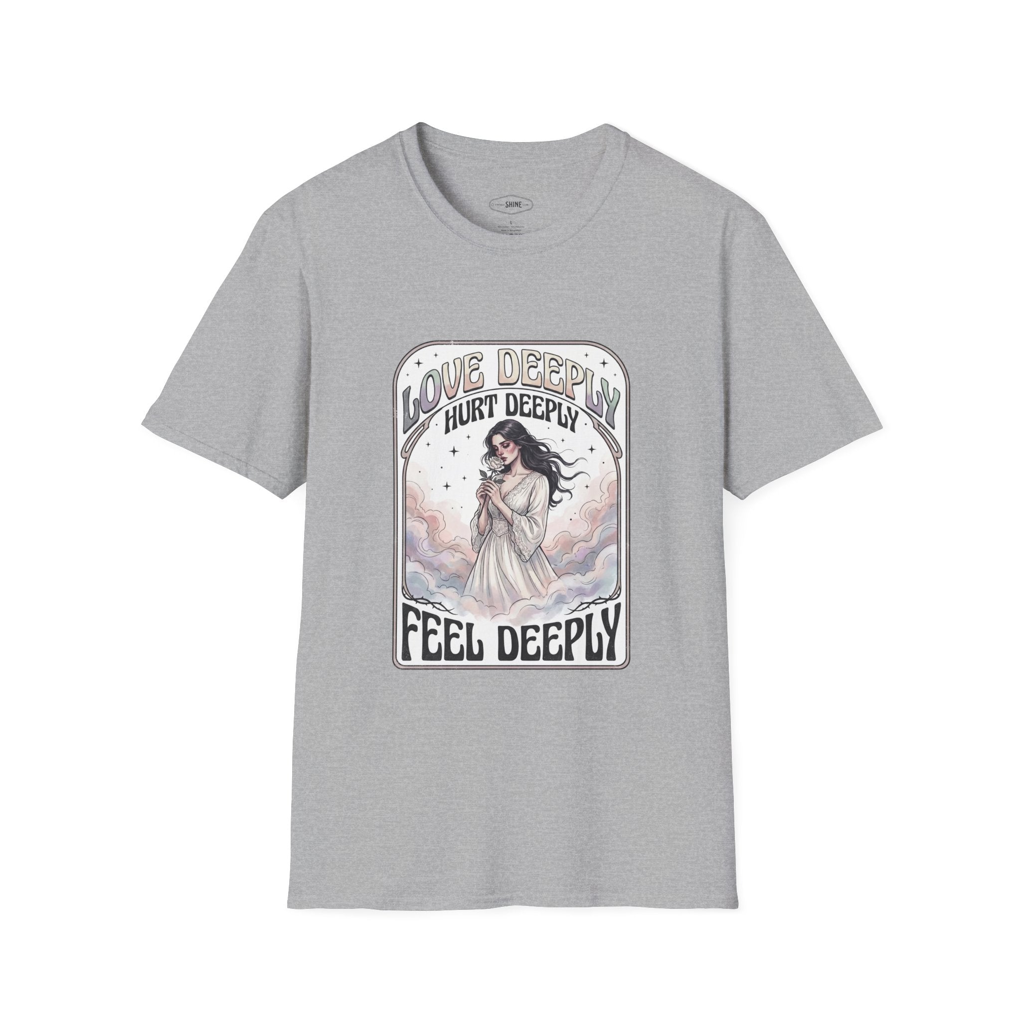 Love Deeply, Hurt Deeply, Feel Deeply T-Shirt Vintage Design