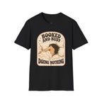 Booked and Busy Doing Nothing T-Shirt Vintage Design
