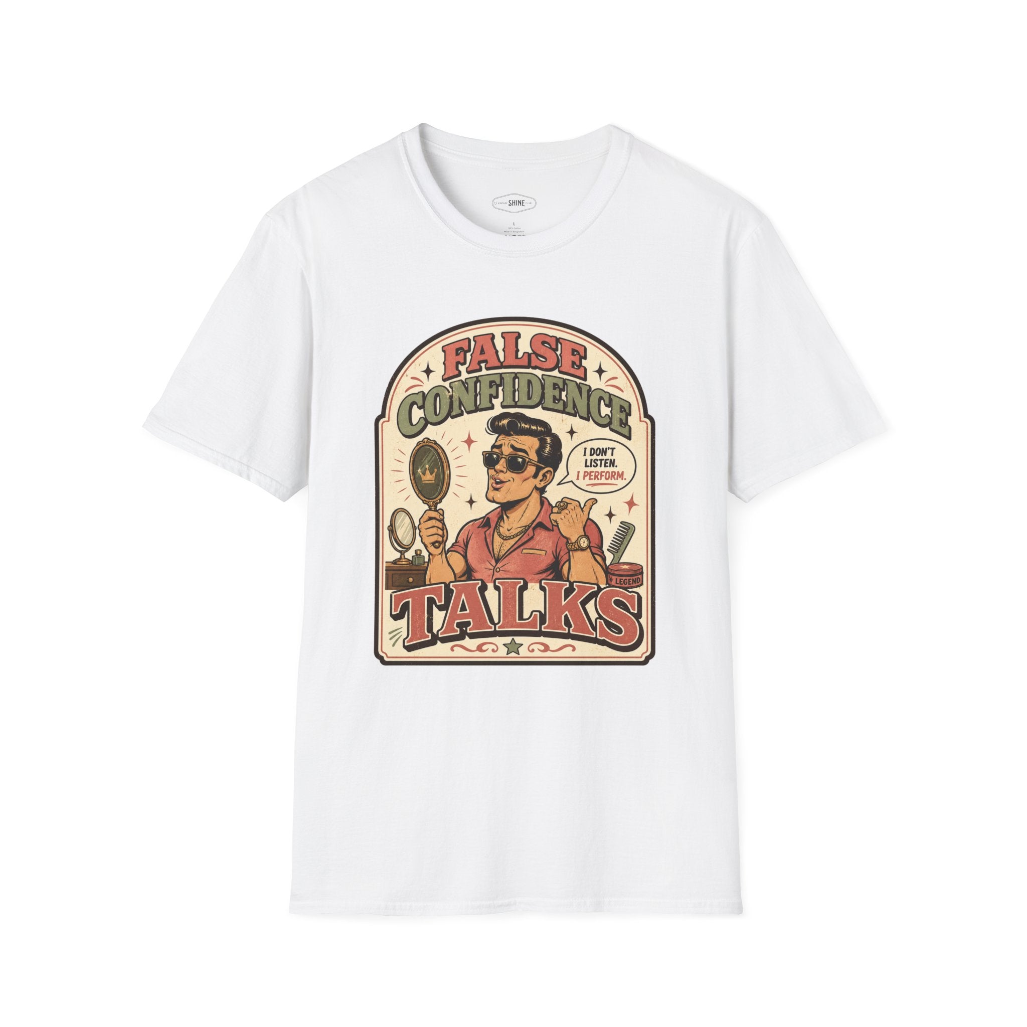 False Confidence Talks T-Shirt Vintage Design