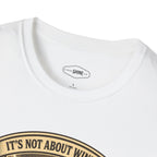 It's Not About Winning, It's About Waking Up T-Shirt Vintage Design