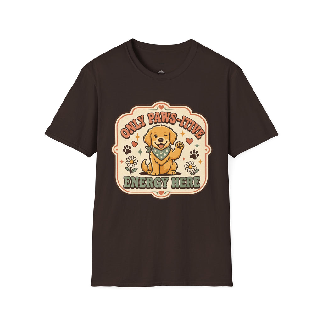 Only Paws-itive Energy Here T-Shirt Vintage Design