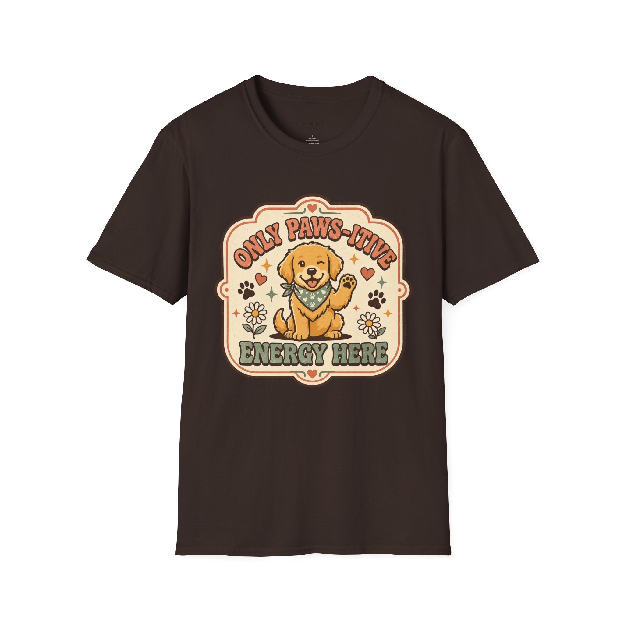 Only Paws-itive Energy Here T-Shirt Vintage Design
