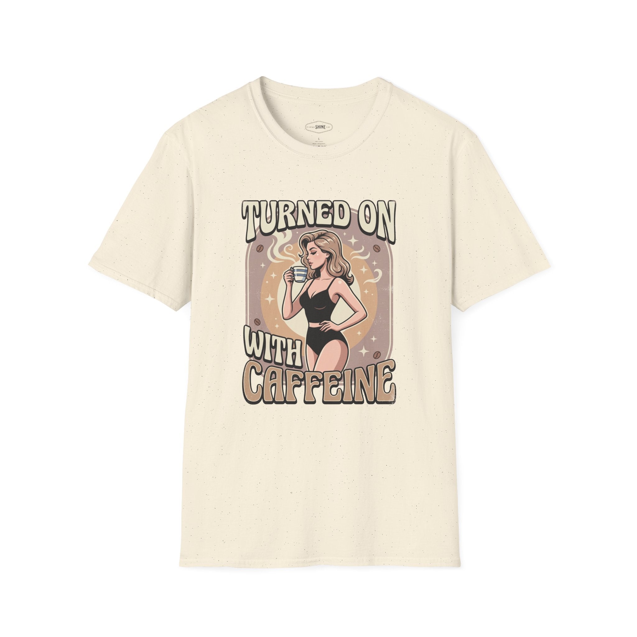 Turned On With Caffeine T-Shirt Vintage Design