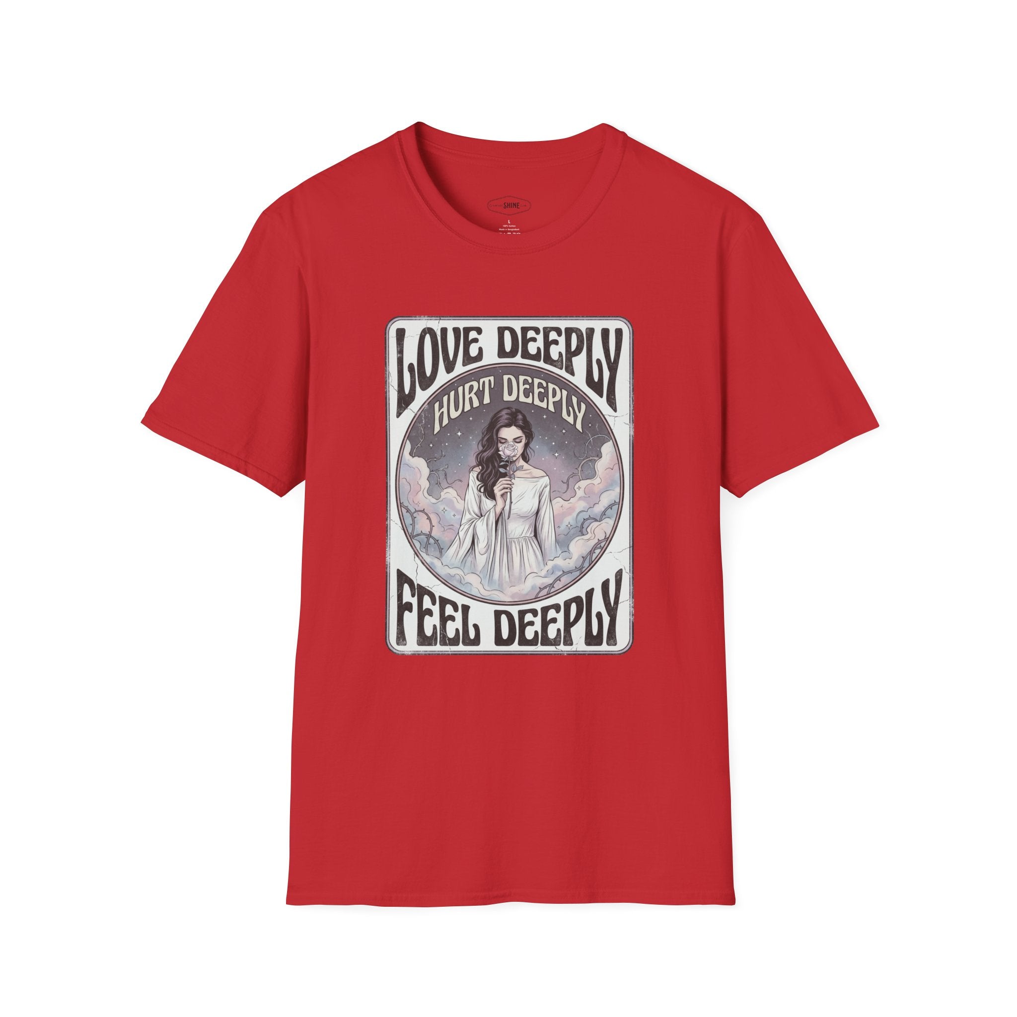 Love Deeply, Hurt Deeply, Feel Deeply T-Shirt Vintage Design
