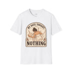 My Date Tonight: Nothing T-Shirt Vintage Design