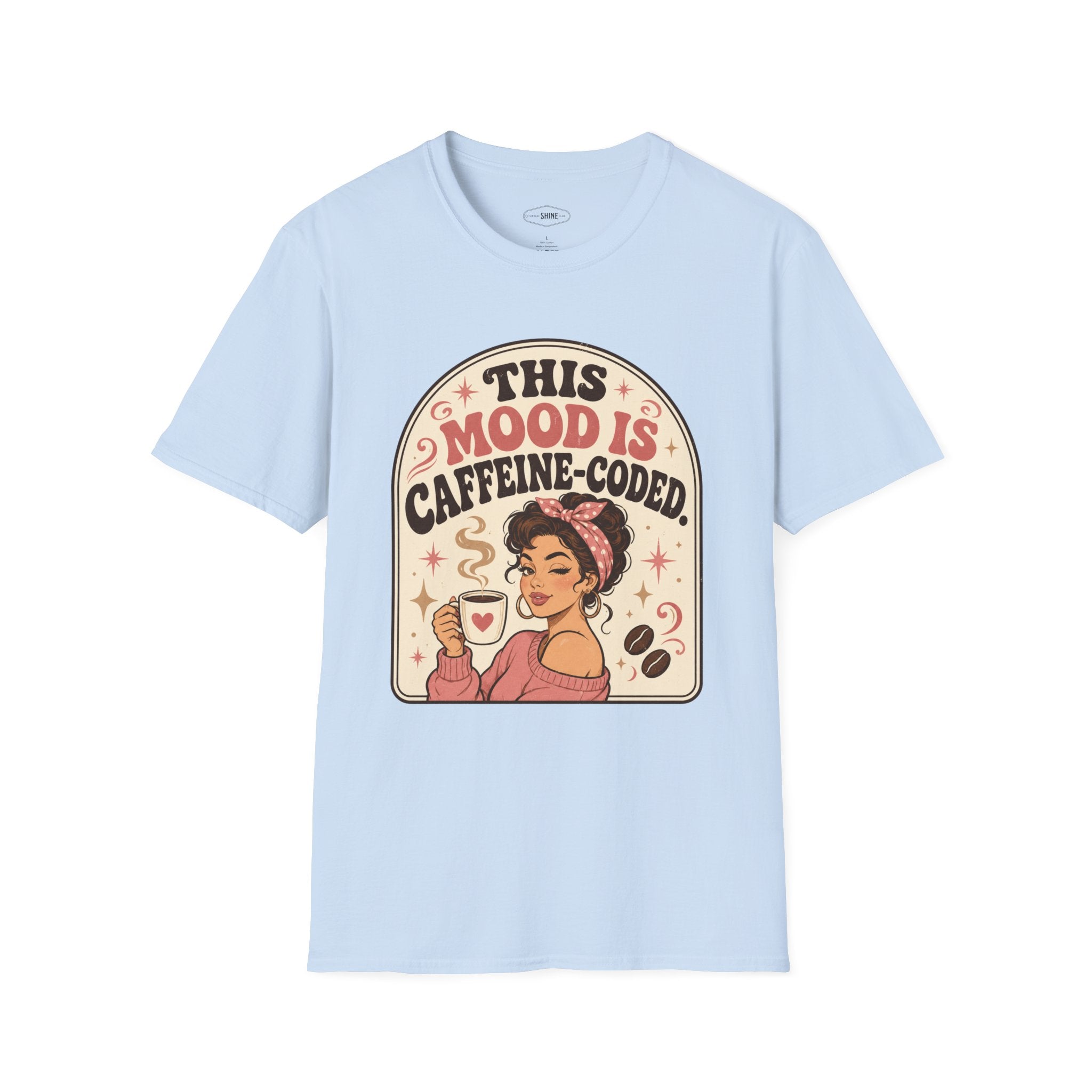 This Mood Is Caffeine-Coded T-Shirt Vintage Design