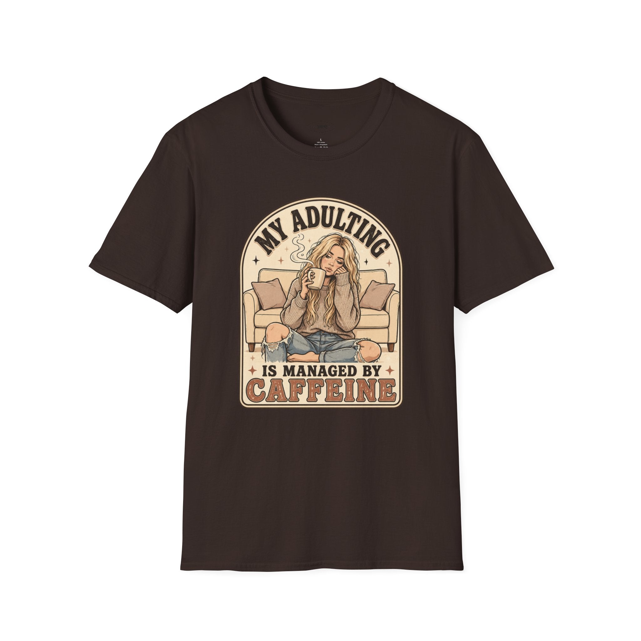 My Adulting Is Managed by Caffeine T-Shirt Vintage Design